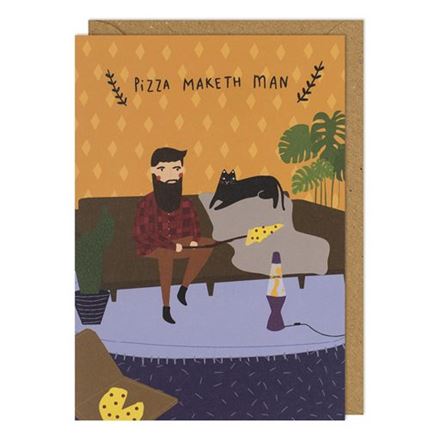 PIZZA MAKETH MAN